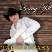 Lenny Hill - Take It Easy (2022)