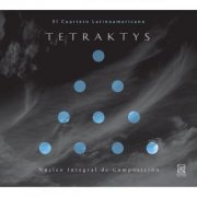 Cuarteto Latinoamericano - Tetraktys (2014)