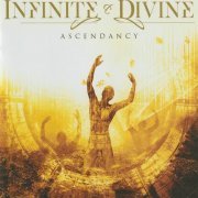 Infinite & Divine - Ascendancy (2023) CD Rip