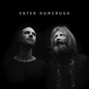 Thomas Strønen, Ståle Storløkken - Enter Humcrush (2017)