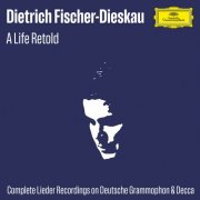 Dietrich Fischer-Dieskau - Fischer-Dieskau Lieder A-Z: A Life Retold (Complete Lieder Recordings on DG & Decca) (2025)
