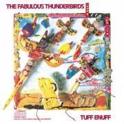 The Fabulous Thunderbirds - Tuff Enuff (1986)