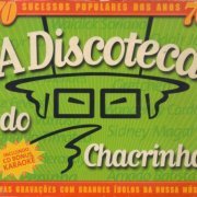 VA - A Discoteca Do Chacrinha (1999)