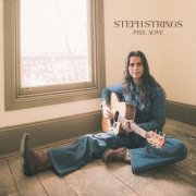 Steph Strings - Feel Alive (2026) [Hi-Res]