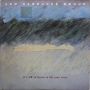 Jan Garbarek Group - It's OK To Listen To The Gray Voice (1985) LP