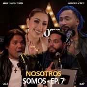 Nosotros Somos, Tony Cam and Jayro Tafur - Nosotros Somos EP 7 (2025)