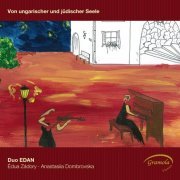 Duo Edan - Von ungarischer und jüdischer Seele (2012)