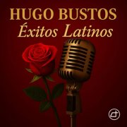 Hugo Bustos - Éxitos latinos (2025) Hi-Res