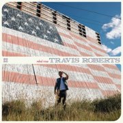 Travis Roberts - Rebel Rose (2025) [Hi-Res]