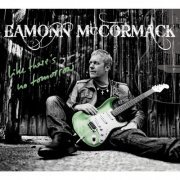 Eamonn McCormack - Like There's No Tomorrow (2017) FLAC