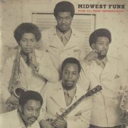 VA - Midwest Funk: Funk 45s From Tornado Alley (2004)