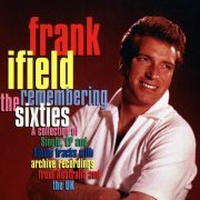 Frank Ifield - Remembering The Sixties (2008)