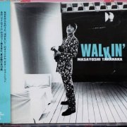 Masayoshi Takanaka - Walkin (1999)