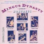 Mingus Dynasty - Live At Montreux (1980) FLAC