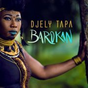 Djely Tapa - Barokan (2019)