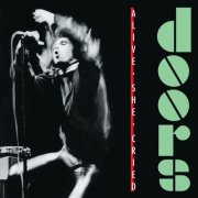 The Doors - Alive, She Cried (2025)