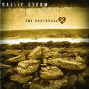 Gaelic Storm - The Boathouse (2013)