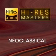 VA - Hi-Res Masters: Neoclassical (2023) Hi-Res