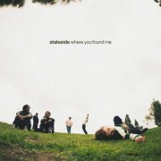 Stateside - Where You Found Me (2025) Hi-Res