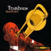 VA - Original Sound Deluxe: Trombone Masters (2009)