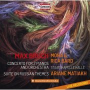 Ariane Matiakh, Staatskapelle Halle - Bruch: Concerto for 2 Pianos, Op. 88a & Suite No. 1 on Russian Themes, Op. 79b (Live) (2020) [Hi-Res]