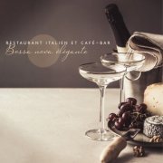 Jazz douce musique d'ambiance - Restaurant italien et café-bar: Bossa nova élégante - Musique douce pour le dîner, Cocktail et détente (2020)