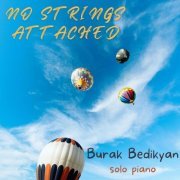 Burak Bedikyan - No Strings Attached (2023)