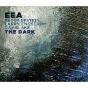 EEA - The Dark (2010)