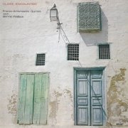 Franco Ambrosetti Quintet, Bennie Wallace - Close Encounter (2014)