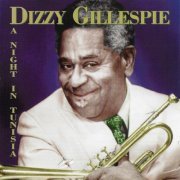 Dizzy Gillespie - A Night in Tunisia (1991) FLAC