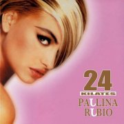 Paulina Rubio - 24 Kilates (1993)