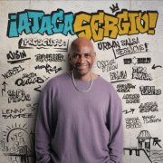 Sergio George - ATACA SERGIO! Presents: URBAN SALSA SESSIONS! (2025) Hi-Res