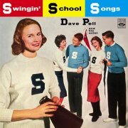 Dave Pell Octet - Swingin' School Songs (2020)