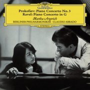 Berliner Philharmoniker & Claudio Abbado - Martha Argerich - Prokofiev: Piano Concerto No.3 / Ravel: Piano Concerto In G Major (1995/2015) [Hi-Res]