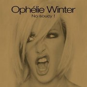 Ophélie Winter - No Soucy! (Edition Deluxe) (1996/2020)