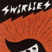 Swirlies - Cats Of The Wild: Volume Two (2003)