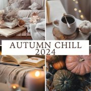 VA - Autumn Chill 2024 (2024)