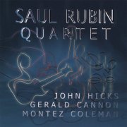 Saul Rubin - Saul Rubin Quartet (2006)