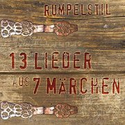 Rumpelstil - 13 Lieder aus 7 Märchen (2019)