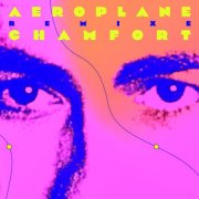 Alain Chamfort - Aeroplane remixe Chamfort - EP (2025) Hi-Res
