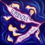 Starlight Big Band - Supernova (2021) Hi-Res