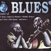 Various Artists - The World Of Blues (1994)