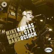 Mike Bourne Band - Kansas City O'clock (2025) [Hi-Res]