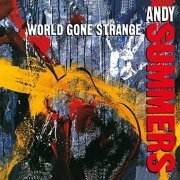 Andy Summers - World Gone Strange (1991)