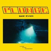 Sam Evian - Plunge (2024) Hi Res