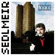 Sedlmeir - Senioren gegen Faschismus (2019)