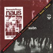 Armando Piazza, Shawn Phillips - Suàn / Naus (1968)