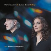 Marcela Arroyo & Quique Sinesi - Reflejos (2026) [Hi-Res]