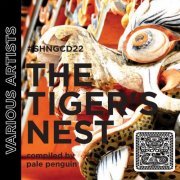 Various Artists - The Tiger's Nest compiled by Pale Penguin (2022)