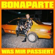 Bonaparte - Was Mir Passiert (2019)